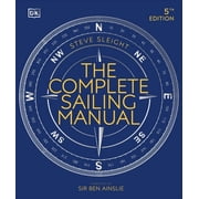 DK Complete Manuals The Complete Sailing Manual, Hardcover