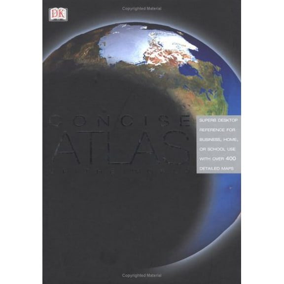 Pre-Owned DK Concise Atlas of the World (Hardcover) 0789493624 9780789493620