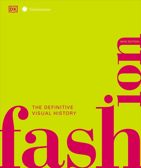 Fashion New Edition: Definitive Visual Guide Hardcover