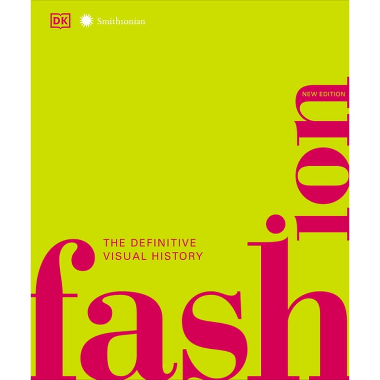 Free Shipping! DK Definitive Cultural Histories Fashion, New