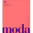 thumbnail image 1 of DK Definitive Cultural Histories: Moda (Fashion) : La historia visual definitva (Hardcover), 1 of 1