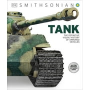 DK Definitive Transport Guides: Tank : The Definitive Visual History of Armored Vehicles (Hardcover)