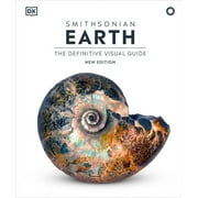 DK Definitive Visual Encyclopedias Earth The Definitive Visual Guide, New Edition, Hardcover