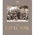 thumbnail image 1 of DK Definitive Visual Histories The Civil War: A Visual History, (Hardcover), 1 of 1