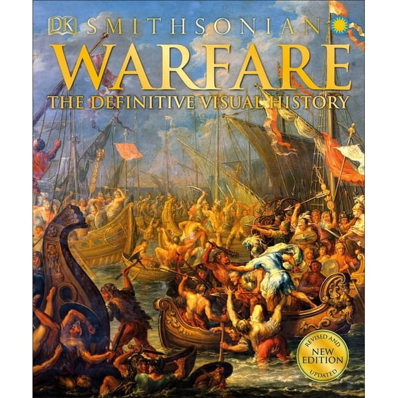 DK Definitive Visual Histories Warfare: The Definitive Visual History, (Hardcover)