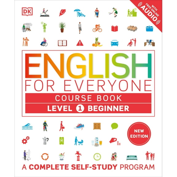 DK English for Everyone English for Everyone Course Book Level 1 Beginner: A Complete Self-Study Program, (Paperback)