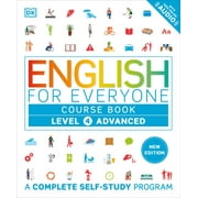 DK English for Everyone English for Everyone Course Book Level 4 Advanced A Complete Self-Study Program, Hardcover