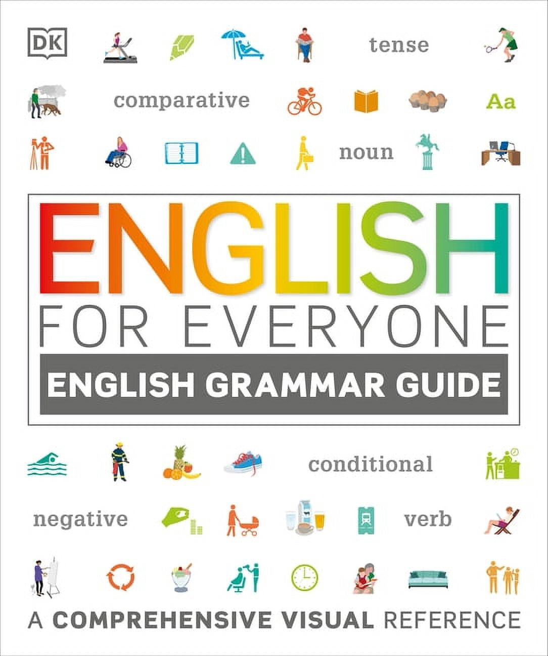 DK English for Everyone English for Everyone: English Grammar