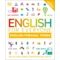 thumbnail image 1 of DK English for Everyone English for Everyone English Phrasal Verbs: Mas de 1000 Verbos Compuestos del Ingles, (Hardcover), 1 of 1