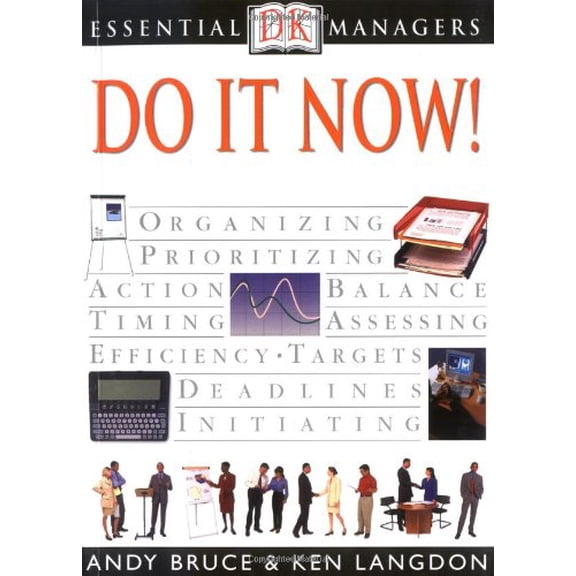 Pre-Owned Essential Managers: Do it Now! (Paperback) 0789480069 9780789480064