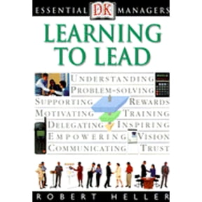 DK Essential Managers: Learning to Lead (Paperback)