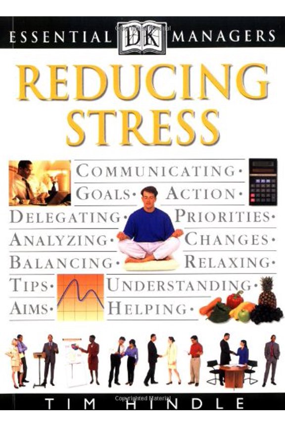 Pre-Owned Reducing Stress Dk Essential Managers Paperback Tim Hindle