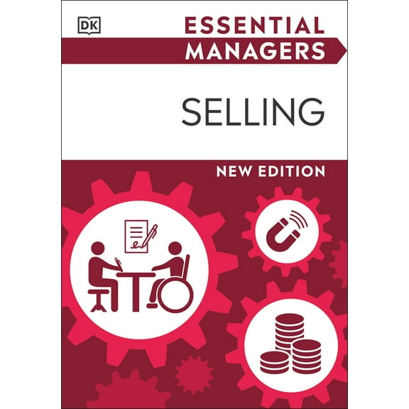 DK Essential Managers Selling, (Paperback)