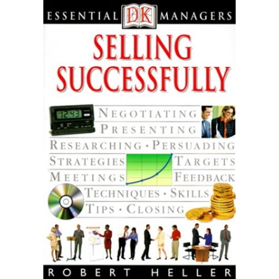 Pre-Owned Essential Managers: Selling Successfully (Paperback) 0789448645 9780789448644