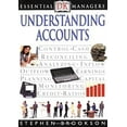 thumbnail image 1 of Pre-Owned DK Essential Managers: Understanding Accounts (Paperback) 0789471493 9780789471499, 1 of 1