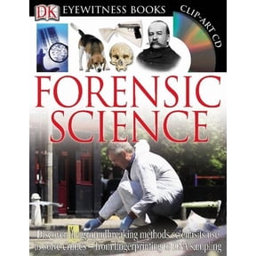 Pre-Owned DK Eyewitness Books: Forensic Science : Discover the Groundbreaking Methods Scientists Use to Solve Crimes from Fingerprinting to DNA Sampling