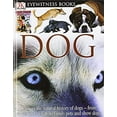 thumbnail image 1 of Pre-Owned DK Eyewitness Books: Dog (Hardcover) 0756606780 9780756606787, 1 of 1