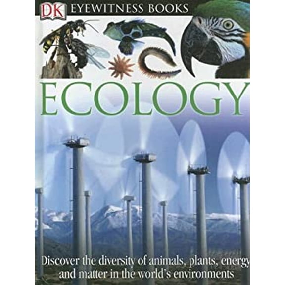 Pre-Owned DK Eyewitness Books: Ecology (Unknown) 0756613965 9780756613969
