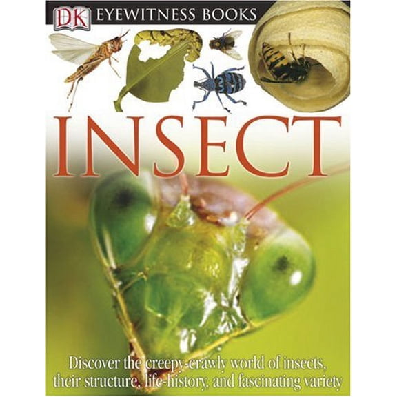 Pre-Owned Insect (DK Eyewitness Books) (Hardcover) 0756606926 9780756606923