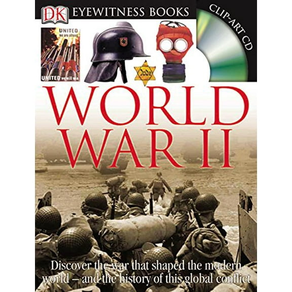 Pre-Owned DK Eyewitness Books: World War II (Hardcover) 0756630088 9780756630089