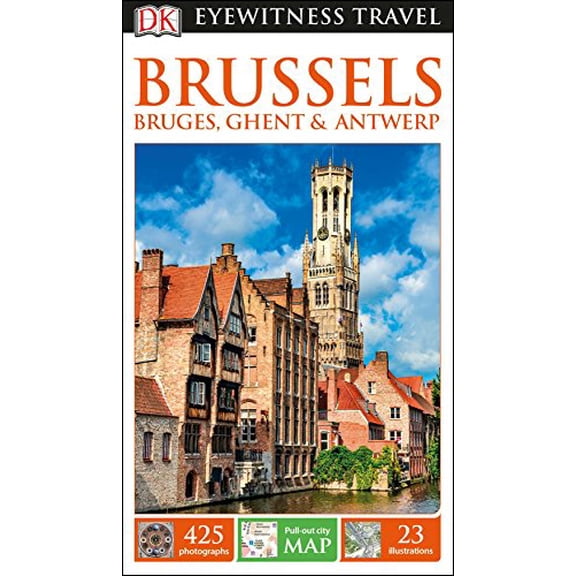 Pre-Owned DK Eyewitness Brussels, Bruges, Ghent and Antwerp (Travel Guide) Paperback