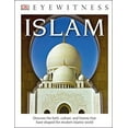 thumbnail image 1 of Pre-Owned DK Eyewitness Books: Islam (Hardcover) 1465474072 9781465474070, 1 of 1