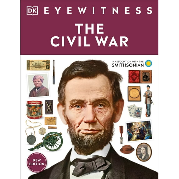 DK Eyewitness Eyewitness the Civil War, (Paperback)