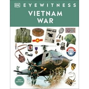 DK Eyewitness Eyewitness Vietnam War, Hardcover