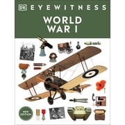 DK Eyewitness Eyewitness World War I, Paperback