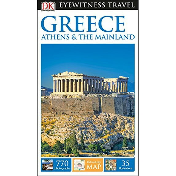 Pre-Owned DK Eyewitness Greece, Athens and the Mainland (Paperback) 1465459995 9781465459992
