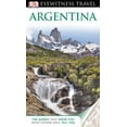 thumbnail image 1 of Pre-Owned DK Eyewitness Travel Guide: Argentina (Paperback) 0756685796 9780756685799, 1 of 1