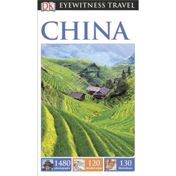 Pre-Owned DK Eyewitness Travel Guide: China (Paperback) 1465411828 9781465411822