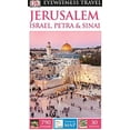 thumbnail image 1 of Pre-Owned DK Eyewitness Travel Guide: Jerusalem, Israel, Petra & Sinai (Paperback) 1465412131 9781465412133, 1 of 1