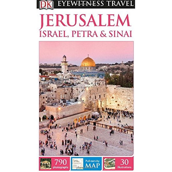 Pre-Owned DK Eyewitness Travel Guide: Jerusalem, Israel, Petra & Sinai (Paperback) 1465412131 9781465412133