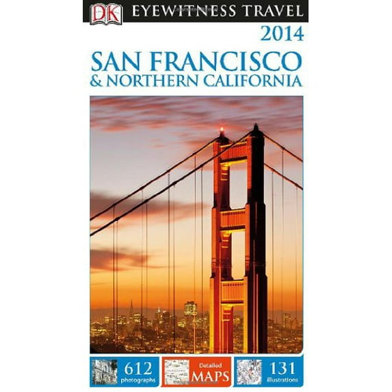 Pre-Owned Eyewitness Travel Guide - San Francisco and Northern California (Paperback) 9781465400543