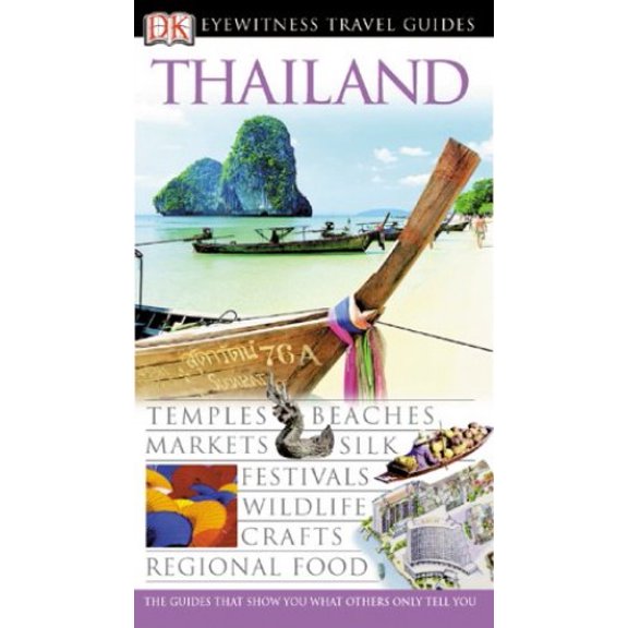 Pre-Owned Eyewitness Travel Guide to Thailand (Paperback) 0789419491 9780789419491