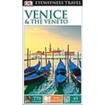 thumbnail image 1 of Pre-Owned DK Eyewitness Travel Guide: Venice & the Veneto (Paperback) 1465411356 9781465411358, 1 of 1