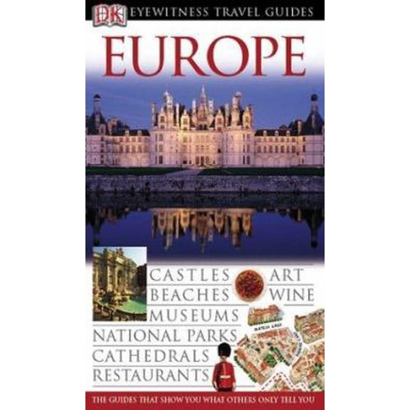 Pre-Owned Europe (Eyewitness Travel Guides) (Paperback) 0789497301 9780789497307