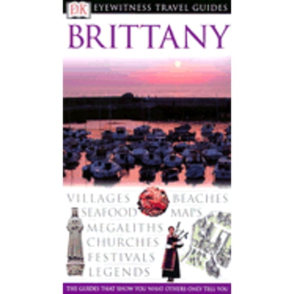 Pre-Owned Brittany (Eyewitness Travel Guides) (Paperback) 0789493292 9780789493293