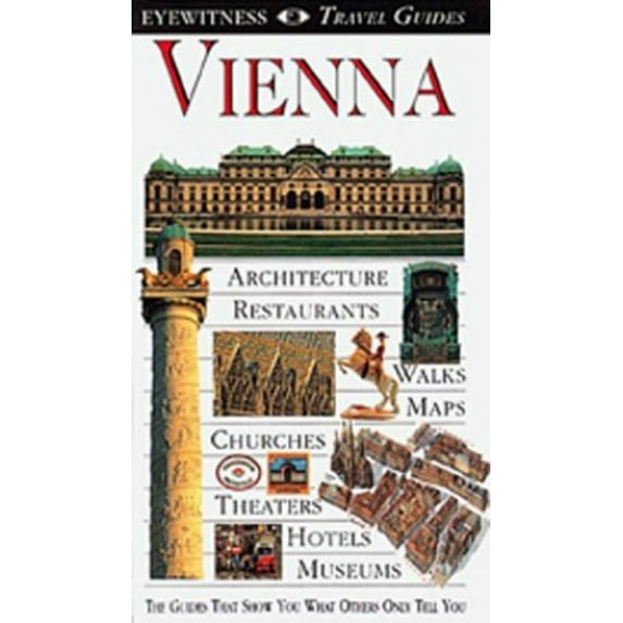 Pre-Owned DK Eyewitness Travel Guide: Vienna (Paperback) 1564586472 9781564586476