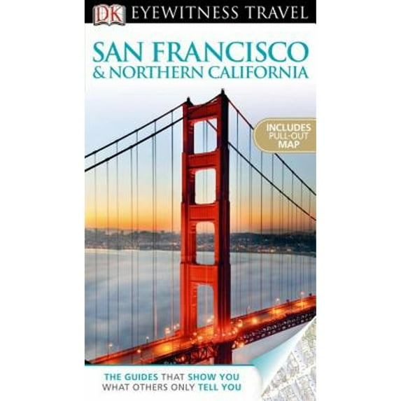 Pre-Owned DK Eyewitness Travel Guide: San Francisco & Northern California (Paperback) 0756685729 9780756685720