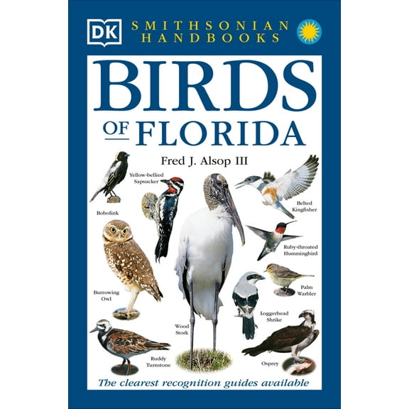 DK Handbooks Birds of Florida: The Clearest Recognition Guide Available, (Hardcover)