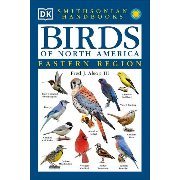 DK Handbooks: Birds of North America: East : The Most Accessible Recognition Guide (Paperback)