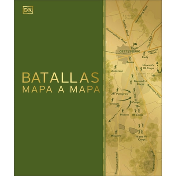 Pre-Owned DK History Map by Map: Batallas mapa a mapa (Battles Map by Map) (Hardcover)