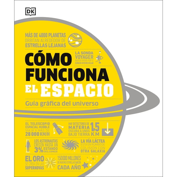 DK How Stuff Works: Cmo funciona el espacio (How Space Works) (Hardcover)