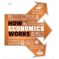 thumbnail image 1 of DK How Stuff Works How Economics Works, (Hardcover), 1 of 1