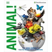 DK Knowledge Encyclopedias Knowledge Encyclopedia Animal! The Animal Kingdom as Youve Never Seen It Before, Hardcover