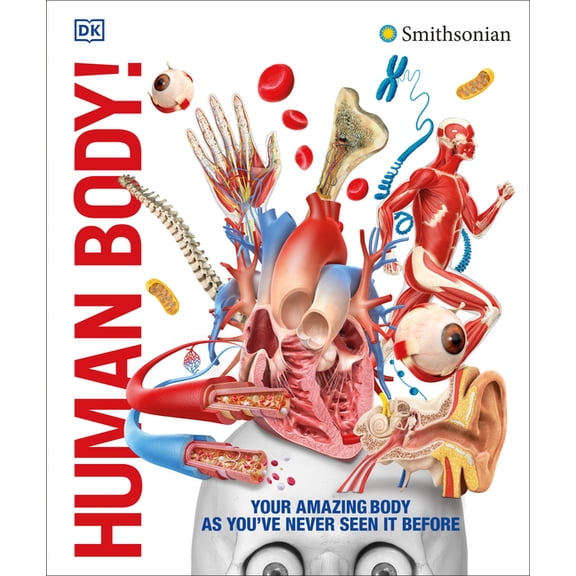 DK Knowledge Encyclopedias Knowledge Encyclopedia Human Body!: Human Anatomy as You've Never Seen It Before, (Hardcover)