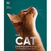 DK Pet Encyclopedias The Cat Encyclopedia The Definitive Visual Guide, Hardcover