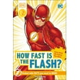 thumbnail image 1 of Pre-Owned DK Reader Level 2 DC How Fast Is the Flash? (Hardcover) 0744039835 9780744039832, 1 of 1